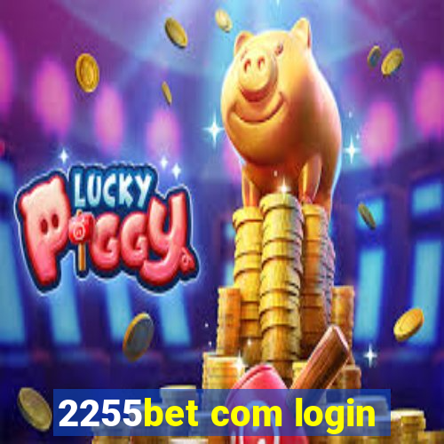 2255bet com login